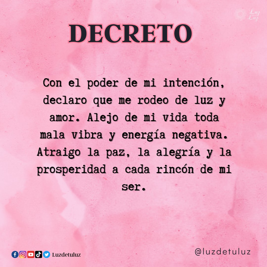 luzdetuluz's tweet photo. Realiza este decreto desde lo más profundo de tu corazón 💖

Y aleja la mala vibra de tu vida ✨ 🧿 recuerda que tu energía es sagrada y debes cuidarla siempre 🪬 https://t.co/S1KHfq32JD