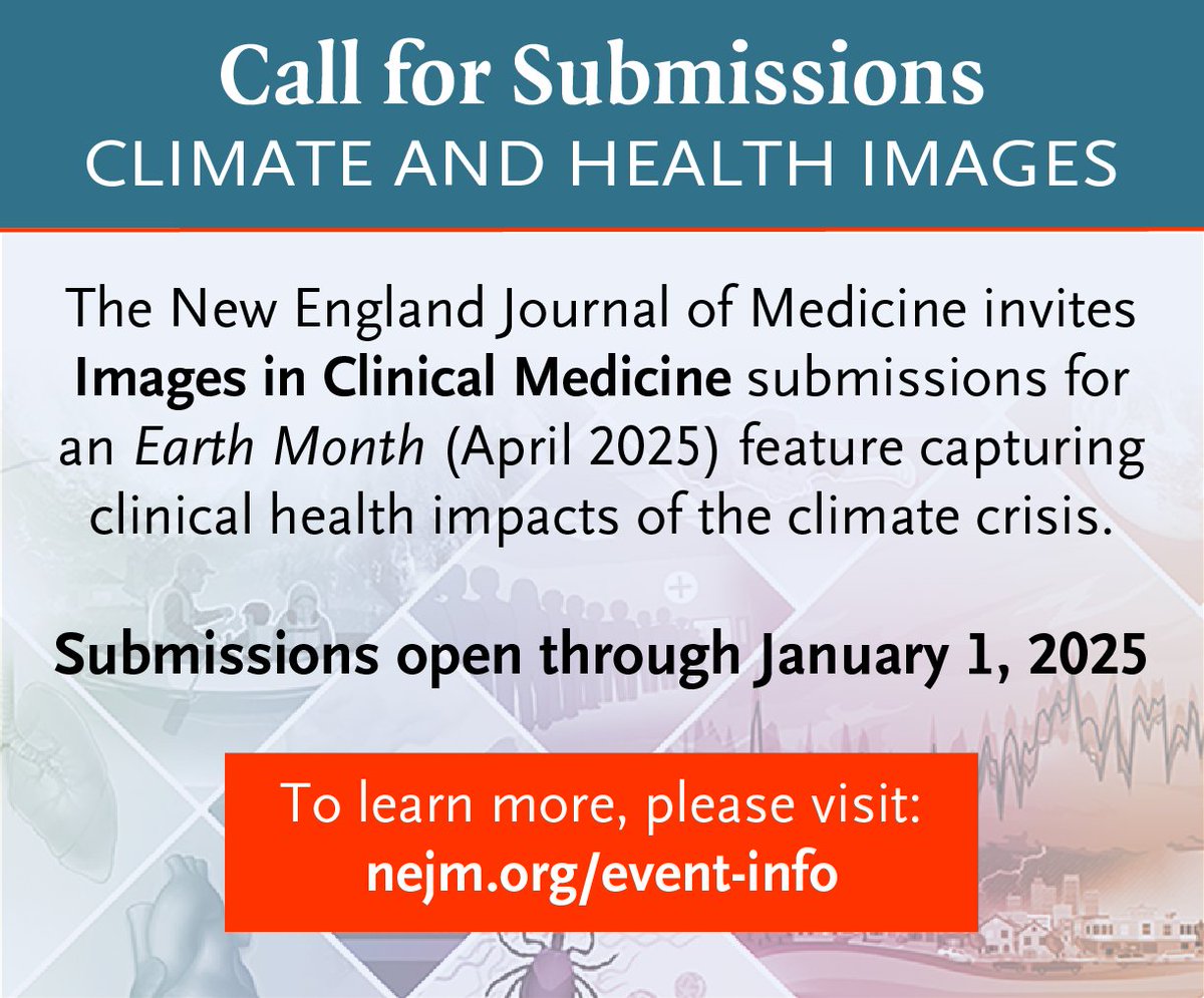 <a href="/NEJM/">NEJM</a> is calling for submissions to the Images in Clinical Medicine section for Earth Month, focusing on the health impacts of the climate crisis. Submit your clinical images by January 1, 2025! More info: nejm.org/event-info #ClimateHealth #ClimateChange