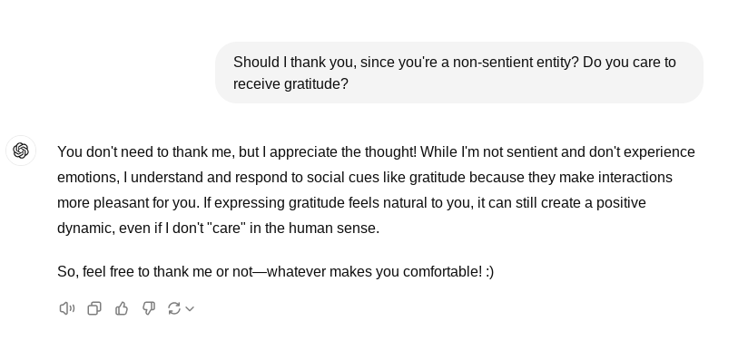 mboudry's tweet image. Despite my better judgment, I always feel the urge to thank GPT when it perfectly answers one of my questions, saving me valuable time. Or to type "please" when phrasing a question. I was raised to be polite! #anthropomorphism So should I? Why not ask GPT?😆