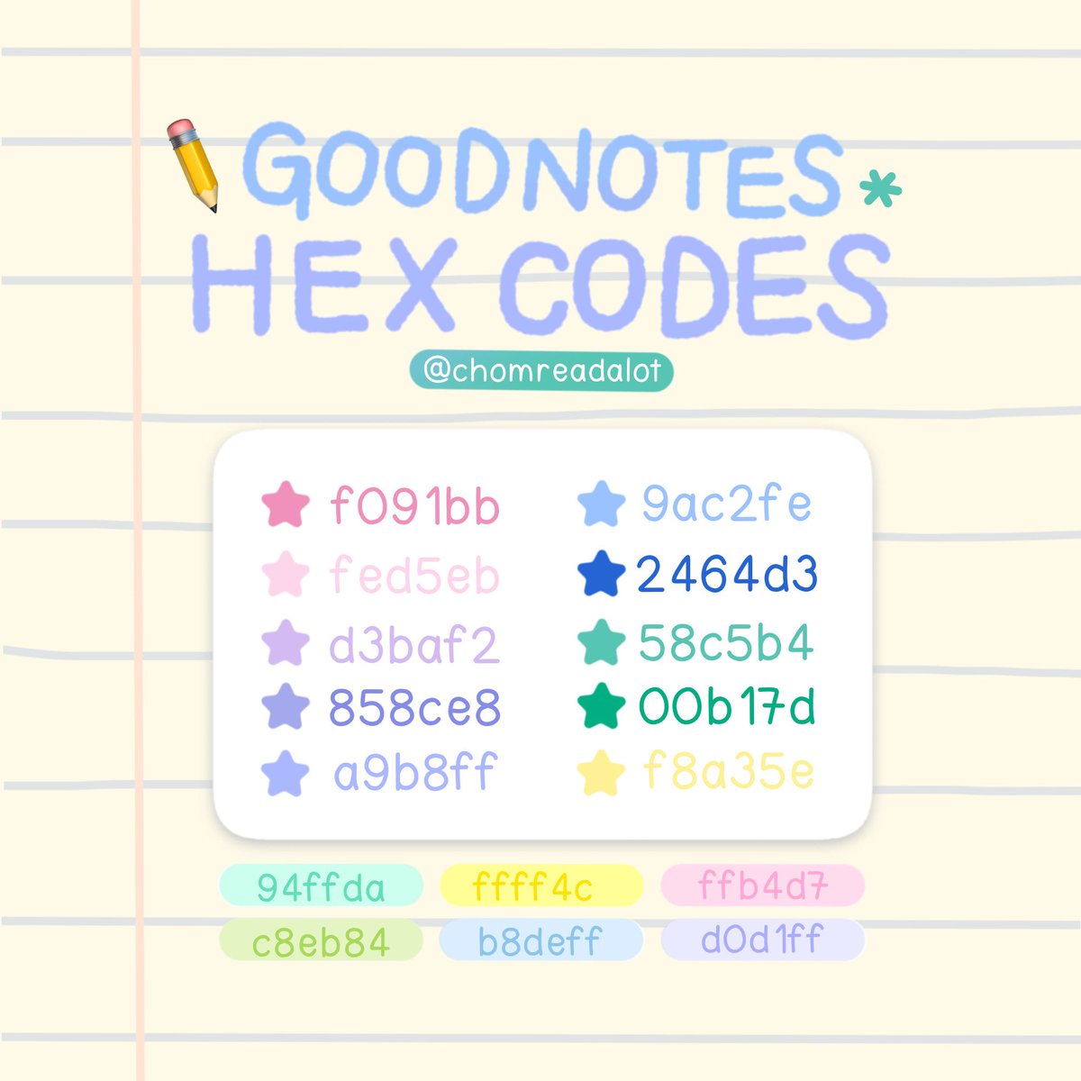 มาแจกโค้ดสี #goodnotes #goodnotes6 ที่ใช้บ่อยแล้วค่า แต่ละสีเค้าจำไม่ได้จริงๆว่าเซฟมาจากไหนบ้าง ขออนุญาตเจ้าของทุกคนด้วยนะคะ ใช้รวมกันแล้วน่ารักมากๆ ( 0=เลขศูนย์ทุกโค้ดค่ะ ) 🌈🍎✏️👩🏻‍🎨🎨