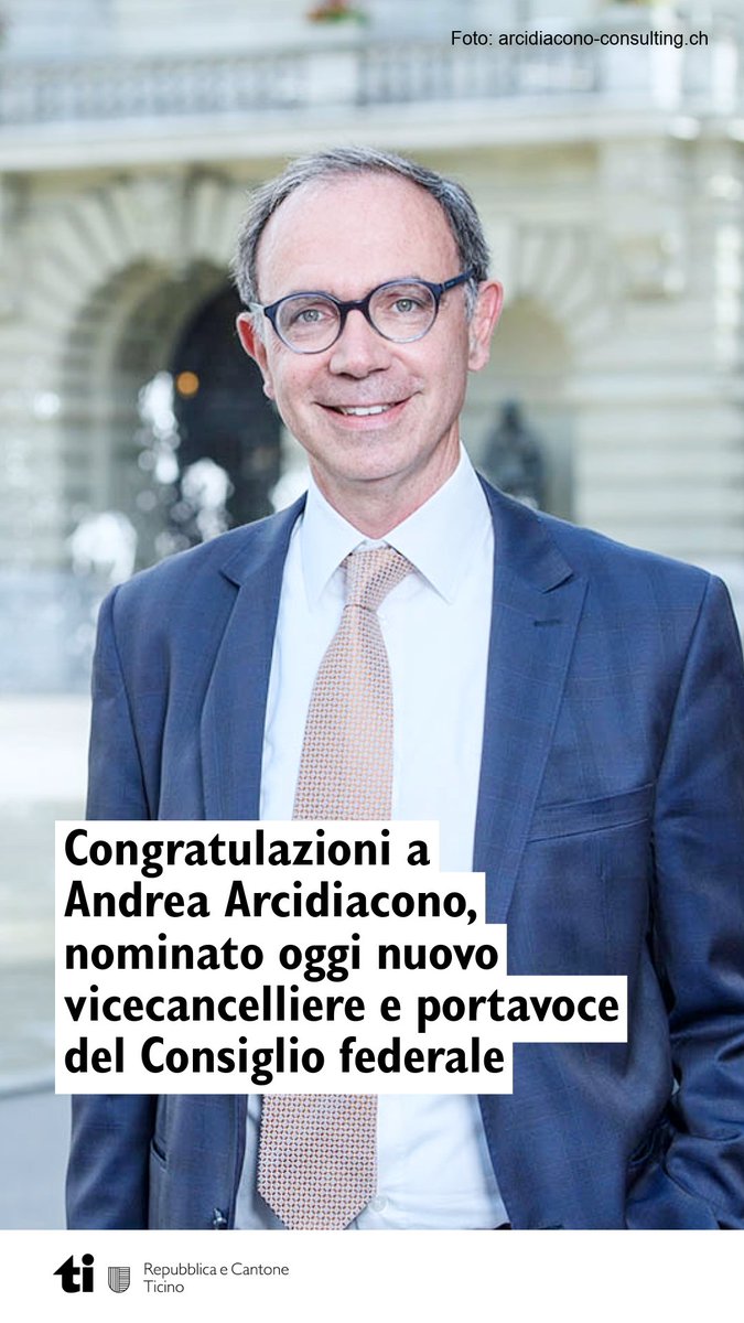 Il Consiglio federale ha designato oggi Andrea Arcidiacono nuovo vicecancelliere e portavoce del Consiglio federale.

Andrea Arcidiacono, nato il 20 aprile 1966 a Bellinzona, attualmente direttore dell’agenzia di comunicazione Arcidiacono Consulting Partners GmbH, entrerà in