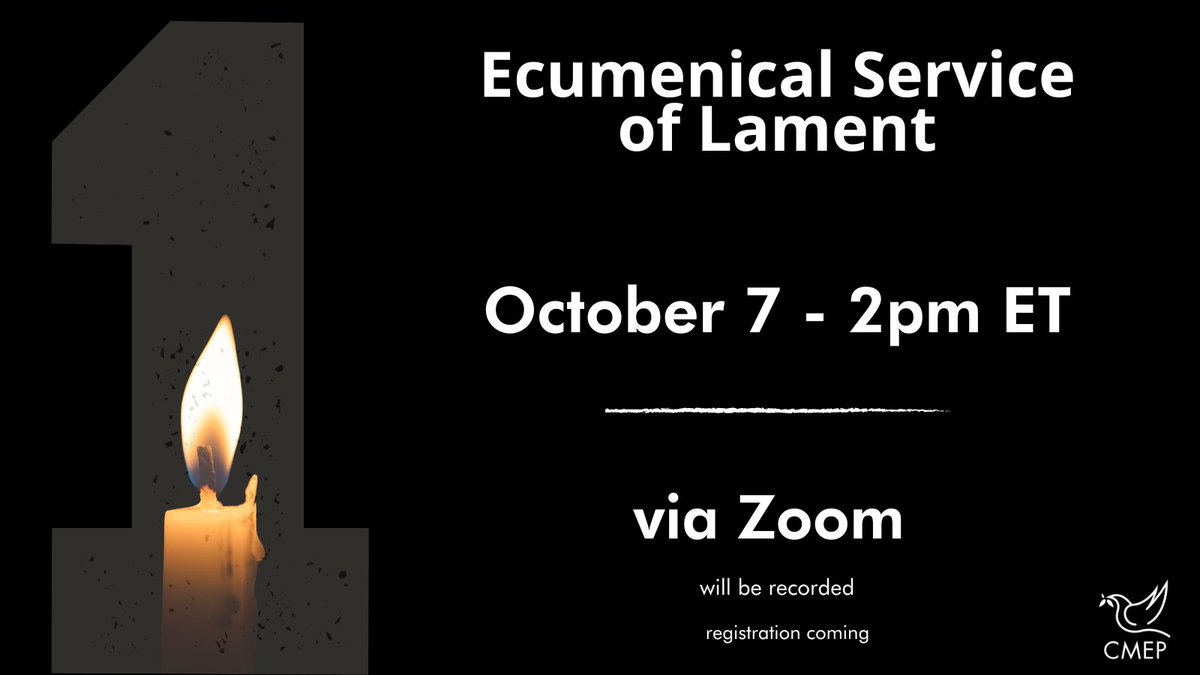 ChurchesforMEP's tweet image. Join CMEP on October 7th for a virtual service of lament as we reflect on the one-year anniversary of the devastating October 7th attacks and subsequent year-long bombardment of Gaza.

Registration and more details to come.

#MiddleEast #OneYear #Lament