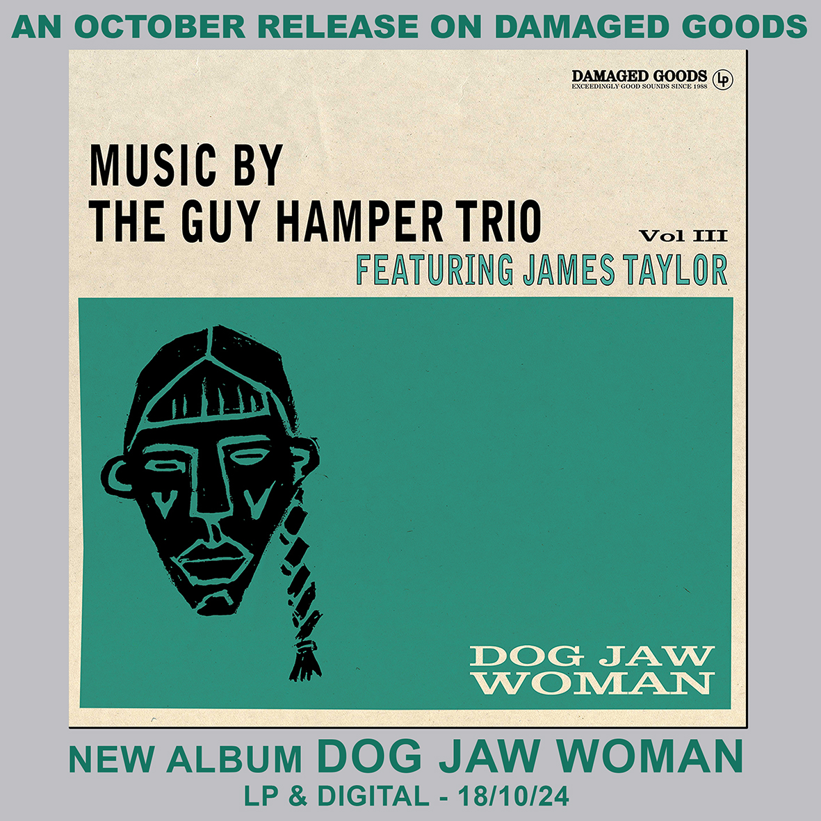 Coming in October, the third album from The Guy Hamper Trio featuring James Taylor (The Prisoners) - 'Dog Jaw Woman' it's out on LP on the 18th, order via your local record shop or direct from the new shop here shop.damagedgoods.co.uk/products/dog-j…... <a href="/ChildishInfo/">Billy Childish Info</a>
