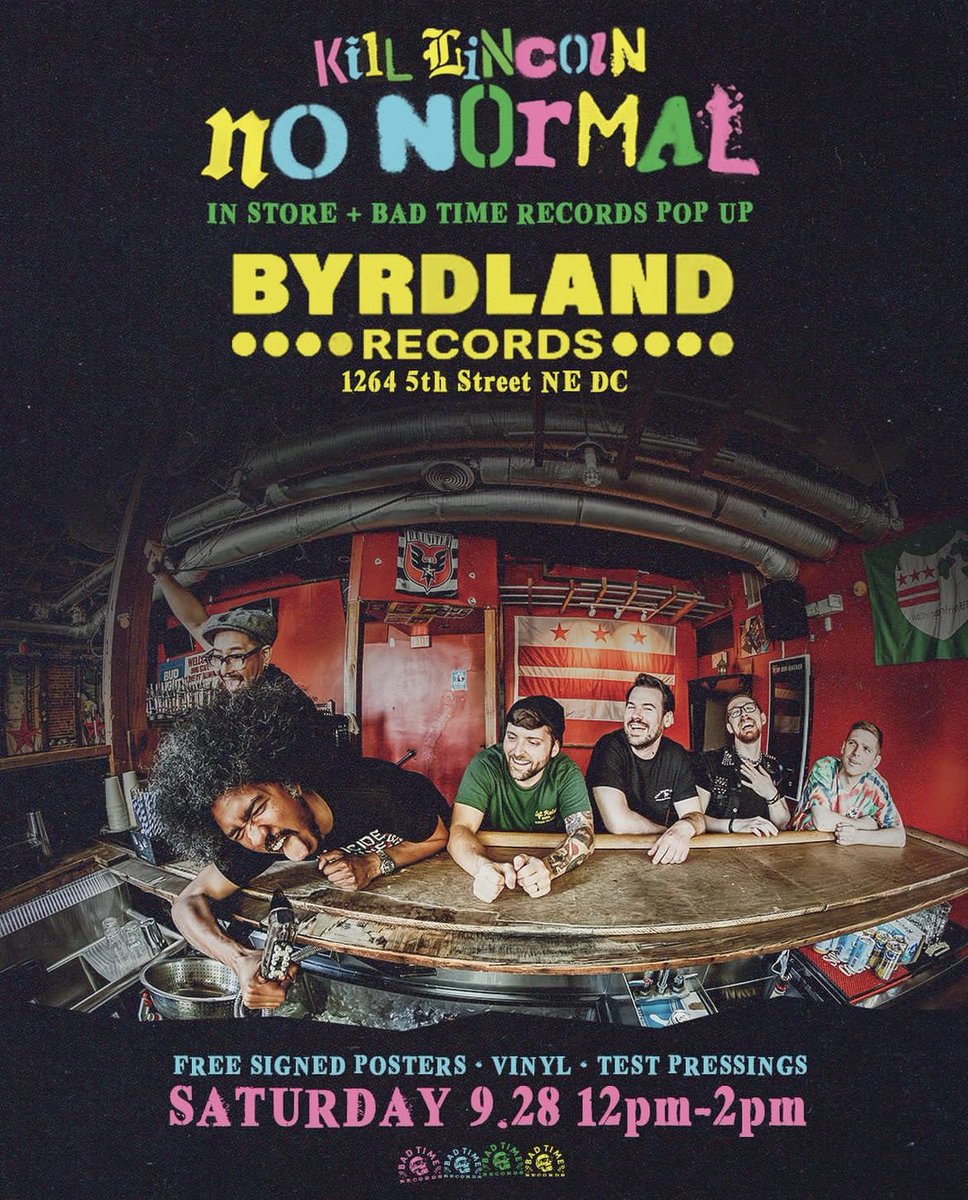 Kill Lincoln (@killlincoln) on Twitter photo our new LP “no normal” comes out ONE WEEK from today, but you can hear it a bit early during our listening party on the <a href="/BadTimeRec/">Bad Time Records 💀🏁</a> yt channel next thursday. BTR & KL will also be popping up at <a href="/byrdlandrecords/">Byrdland Records</a> next sat - join us! our new LP “no normal” comes out ONE WEEK from today, but you can hear it a bit early during our listening party on the <a href="/BadTimeRec/">Bad Time Records 💀🏁</a> yt channel next thursday. BTR & KL will also be popping up at <a href="/byrdlandrecords/">Byrdland Records</a> next sat - join us!