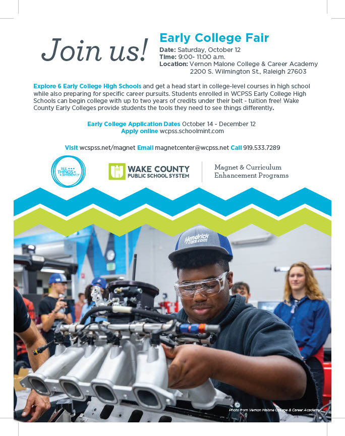 #WCPSS 8th Graders!! Get Ready! Explore your early college  options at the #WCPSSEarlyCollegeFair on Saturday, October 12 <a href="/VernonMaloneCCA/">Vernon Malone CCA</a>, 9a-11a. Got questions? Email magnetcenter@wcpss.net