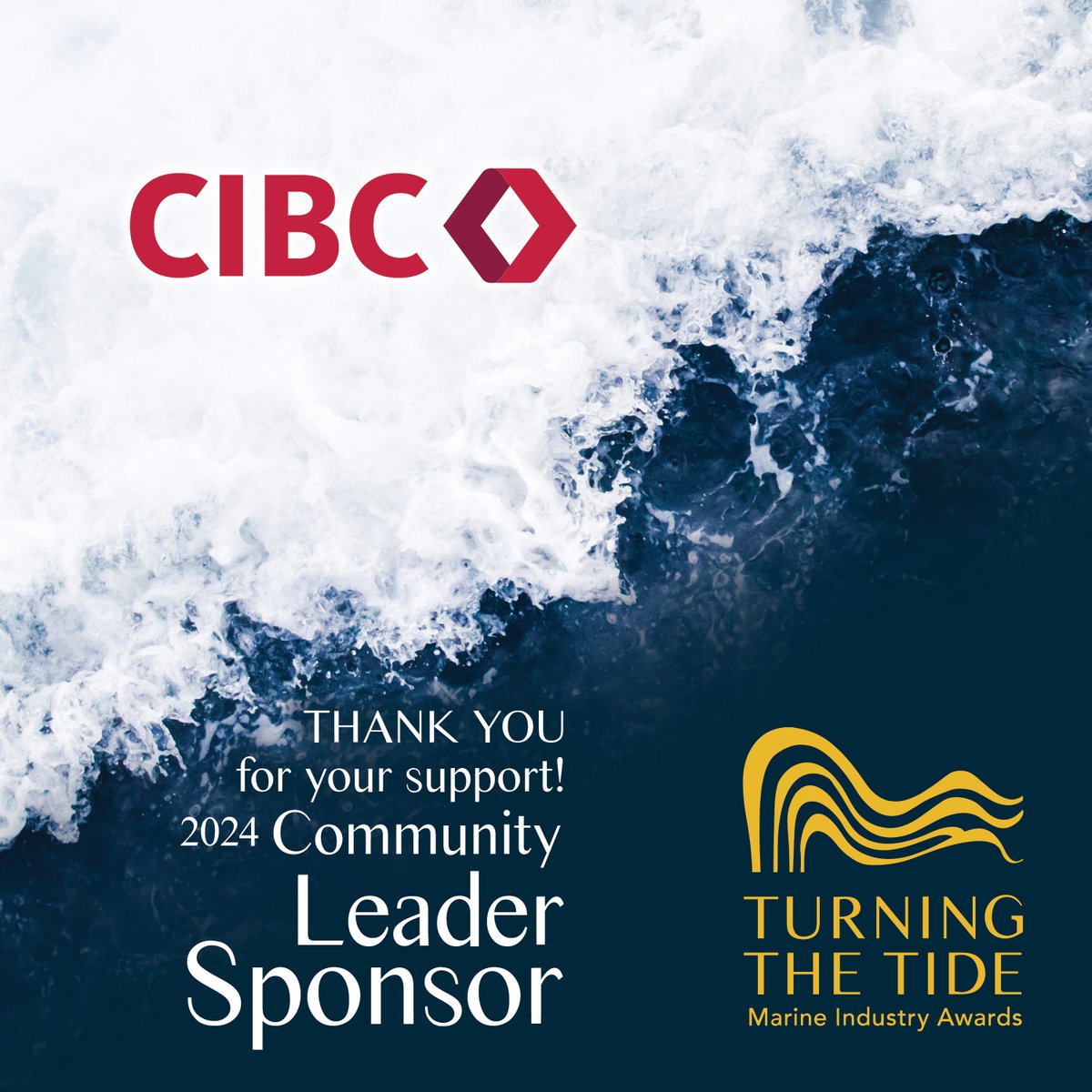 Thank you, @CIBC, for supporting the 7th annual Turning the Tide Marine Industry Awards! Mark your calendars for September 28th as we come together to honour outstanding achievements and contributions. 🗓️ 📷

turningthetideawards.ca/event 

#TurningTheTide #ThankYou