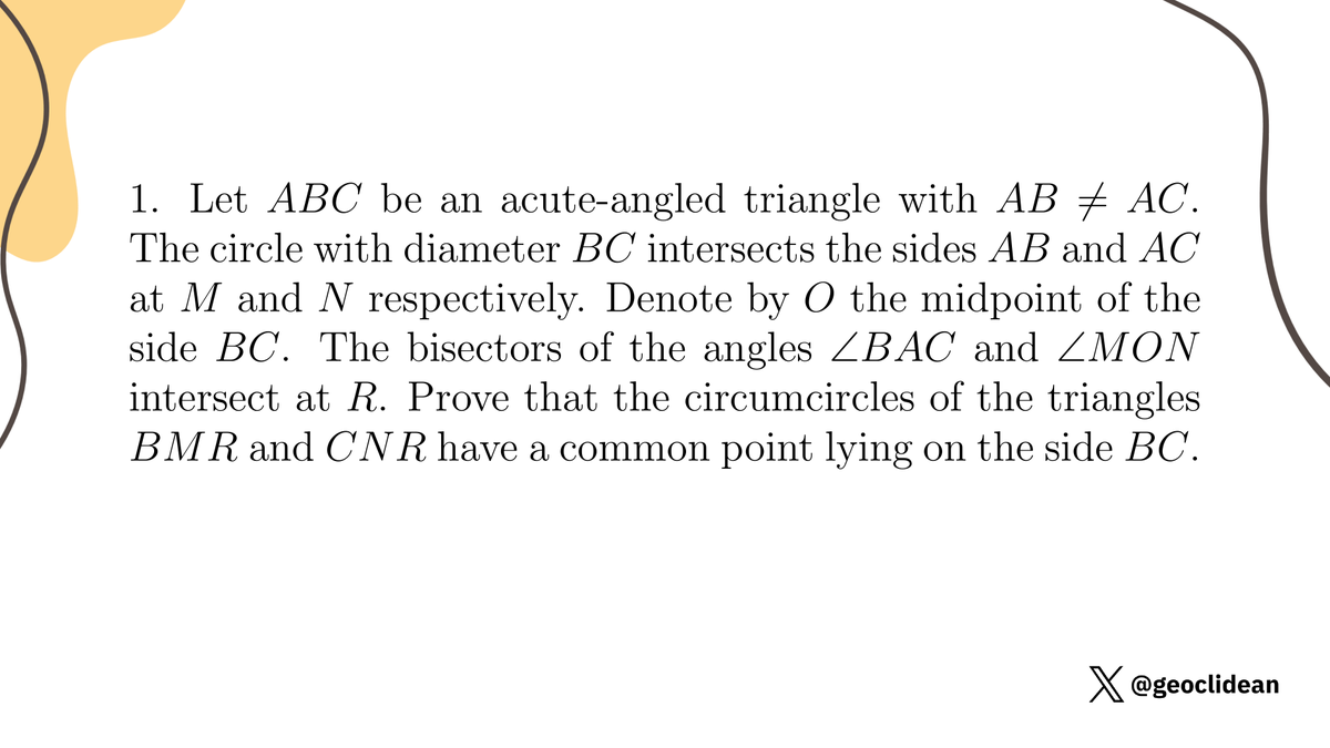 geoclidean's tweet photo. Problem 1 (First Day)
#Geometry #Incenter #IMO2004 #GeometrySolved #AngleBisector #AngleChasing #Hi https://t.co/SG0lHbRgS6