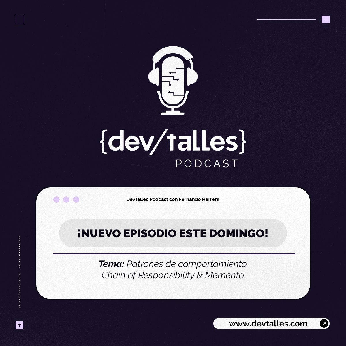 DevTalles's tweet photo. 🎙️¡El domingo habrá un nuevo episodio del #DevTalles #Podcast con Fernando! Esperamos nos acompañen para escuchar sobre #PatronesDeComportamiento: explorando la #ChainOfResponsibility & #Memento
¡Disponible en los canales de costumbre! Más información en: https://t.co/ytprRUirVk https://t.co/yDPL97pAmm