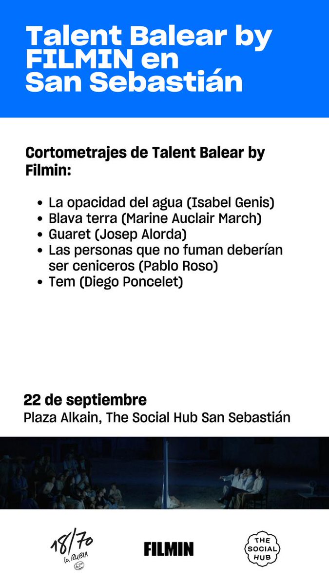 atlantidafilm's tweet photo. El talent balear arriba a San Sebastián✨
Aquest diumenge, The Social Hub acollirà una projecció de diferents curtmetratges que han passat enguany per #AMFF2024 i un col·loqui amb @JaumeRV i Isabel Genis.
🎫https://t.co/dkUvsOJ8IX https://t.co/jzFMxsRDxd