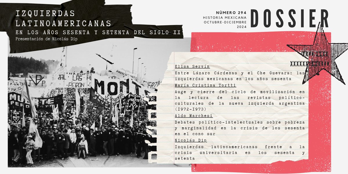 RHisto_Mex's tweet image. 🔴⚫️En el número 294 de Historia Mexicana encontrarás el dossier "Izquierdas latinoamericanas en los años sesenta y setenta del siglo XX", con la presentación de Nicolás Dip.
➡️Lee aquí el texto completo en acceso abierto: bit.ly/3TCnfSB
@elcolmex @CEHColmex