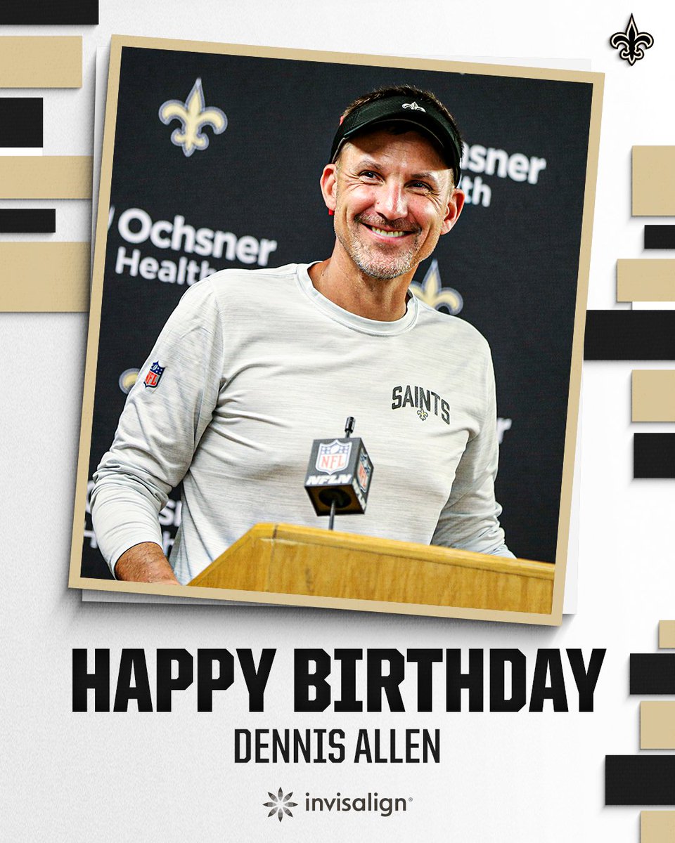 Saints's tweet photo. Happy birthday, Dennis Allen 🎉

#Saints | @Invisalign https://t.co/njTqqrBfpM