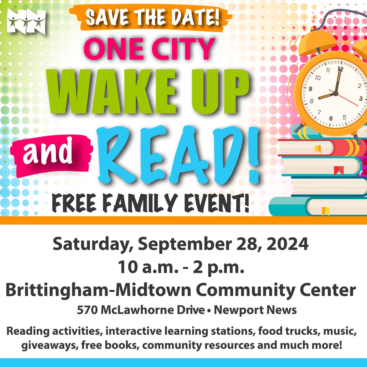 Join us next Saturday, September 28, at 10 a.m. for Wake Up and Read! This free event at the Brittingham-Midtown Community Center offers fun for all ages with food trucks, free books, giveaways and more. ⏰📚 #NNPSProud