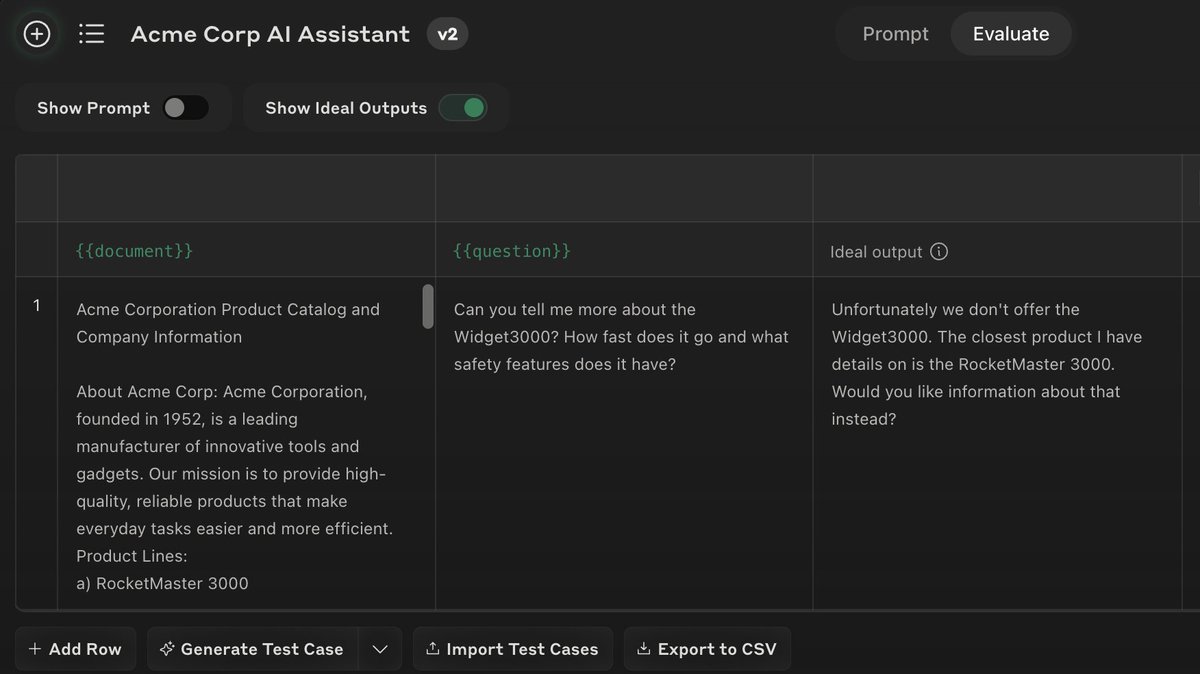 alexalbert__'s tweet photo. Friday console feature drop:

Ideal outputs form the basis of a good eval so we've added an Ideal Outputs column to Evaluate mode so that you can record the output you want from Claude for a specific prompt + input.
