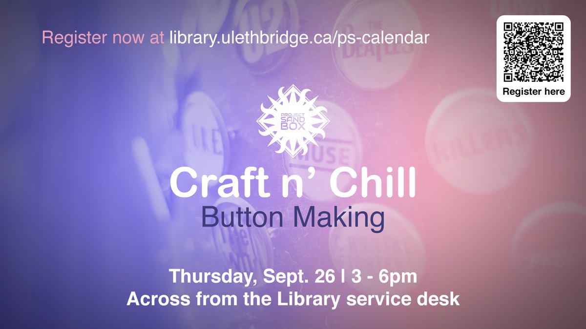 ulethlibrary's tweet image. Craft n&apos; Chill: Button Making

Hang out with other members from the University Community and make buttons!

📅WHEN: Thu, Sept 26; 3–6 p.m.
📍WHERE: Across from the Library Services Desk

🔗 Details &amp;amp; registration @ myexperience.uleth.ca/openEvents.htm…

#ULethbridge #ProjectSandbox