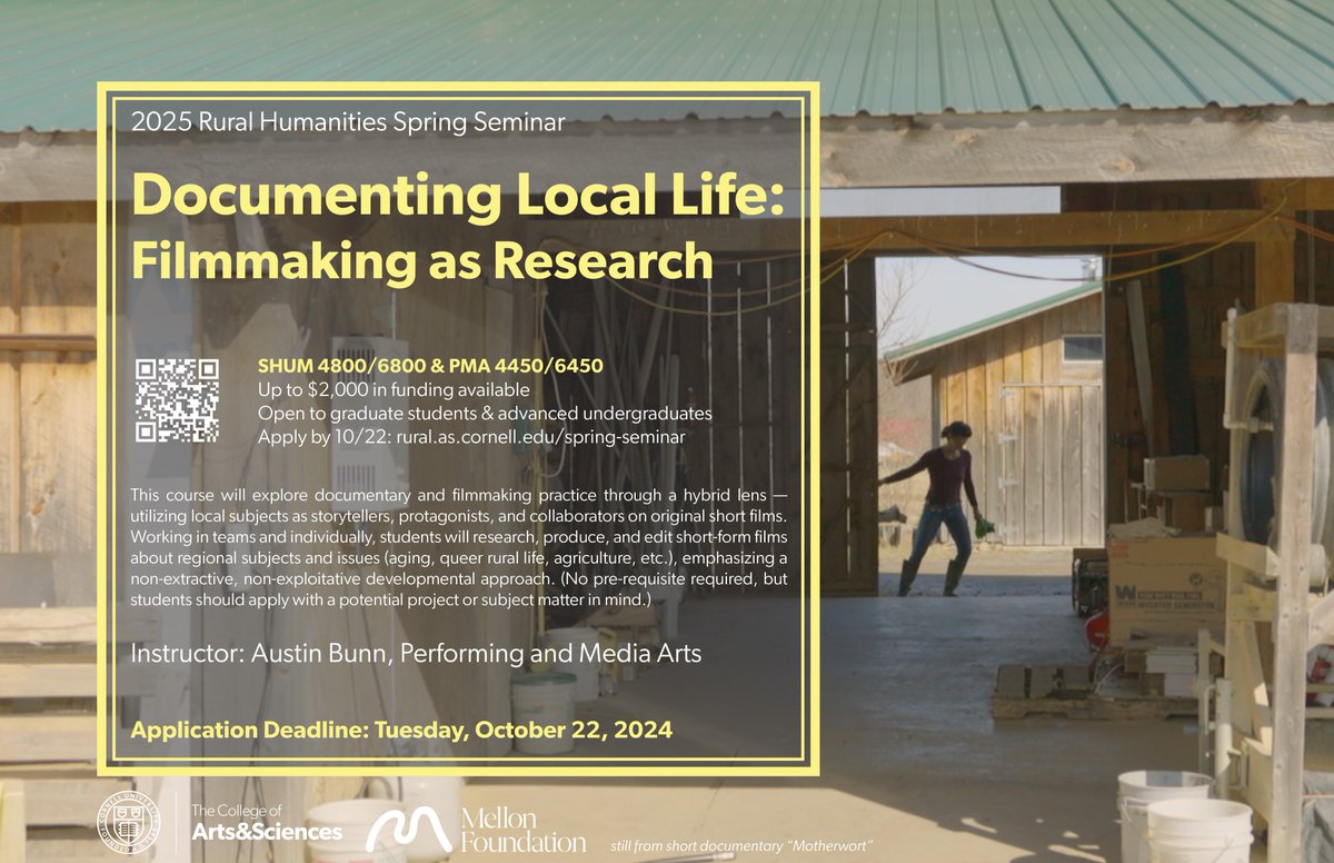 ruralhumanities's tweet photo. Now accepting applications from Cornell advanced undergraduate and graduate students!

2025 Rural Humanities Spring Seminar
Documenting Local Life: Filmmaking as Research
SHUM 4800/6800 &amp; PMA 4450/6650

Applications Due October 22, 2024: https://t.co/GrUf2gOXi8 https://t.co/JnMj2v1eYz