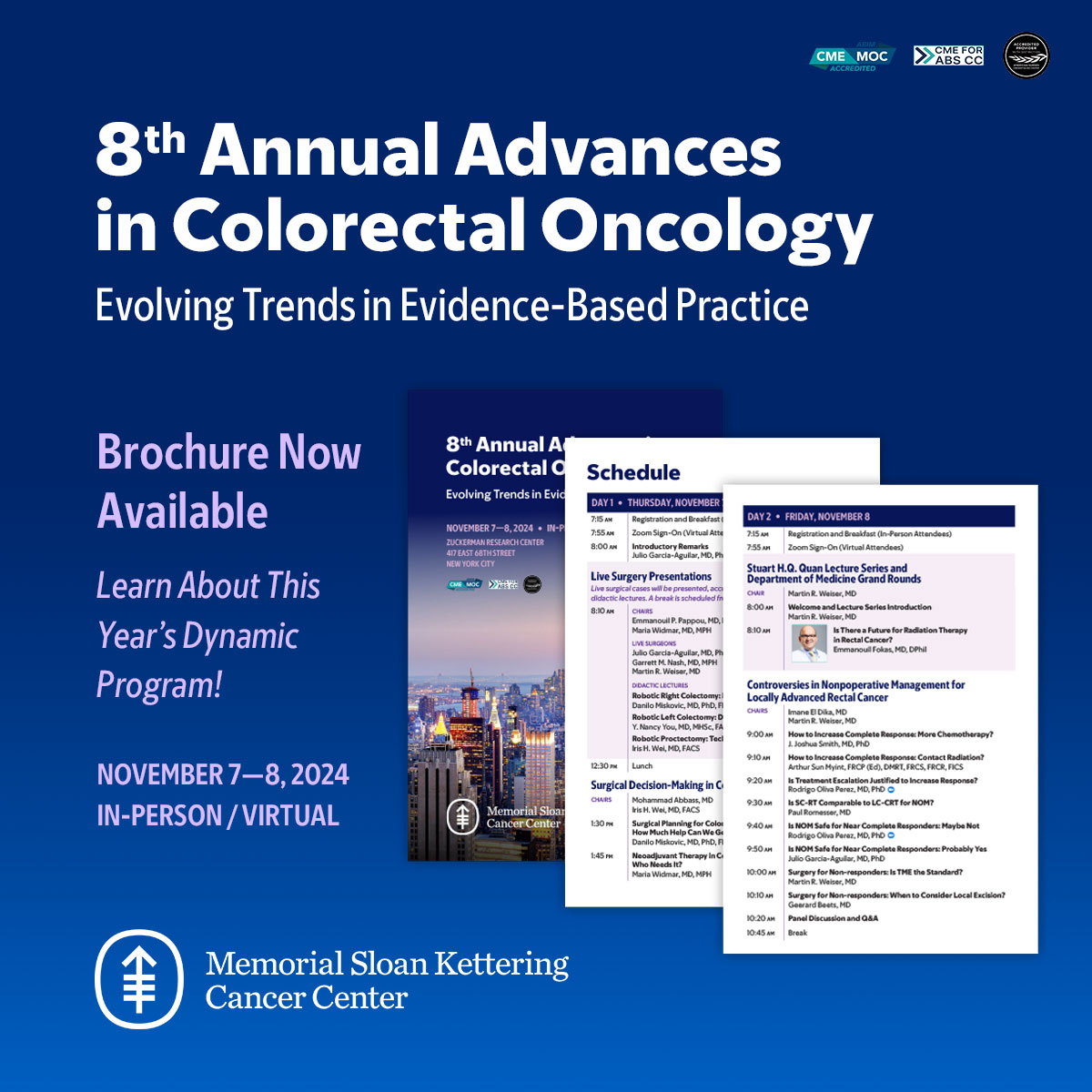 Announcing the release of the 2024 #MSKcolorectalCME brochure &amp; program—featuring live #RoboticSurgery presentations, #ClinicalTrial updates, Stuart Quan lecture with Dr. Emmanouil Fokas on #RectalCancer radiation therapy, tumor boards, case discussions, &amp; more. Join us for this