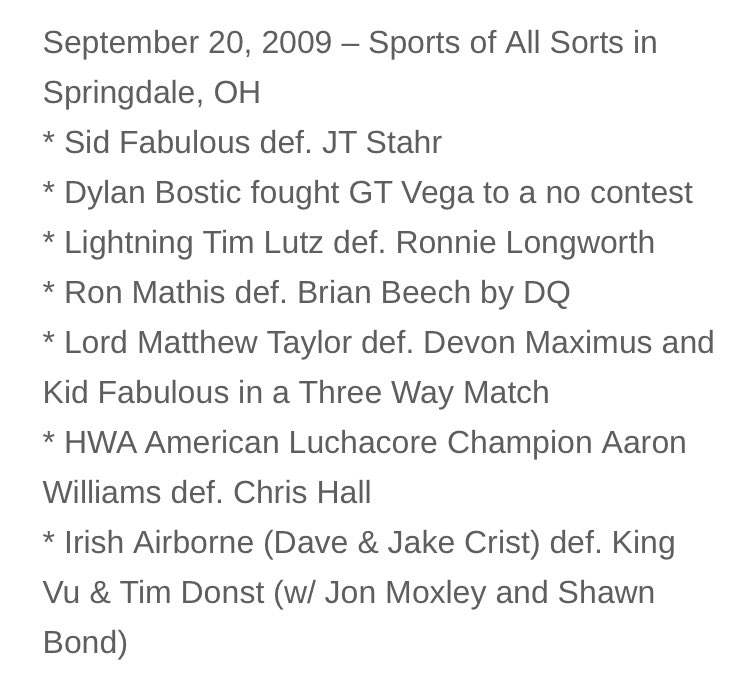 The History of HWA (@historyofhwa) on Twitter photo Today in <a href="/HWAOnline/">Heartland Wrestling</a> history
2009 in Springdale, OH feat. <a href="/JeffCarpenterH8/">Jeff Carpenter</a> <a href="/Dylan_Bostic/">Dylan Bostic</a> <a href="/RonMathis13/">r O nN I E</a> <a href="/DarkStarMT/">Matthew Taylor</a> <a href="/PlanetWilliams1/">Dead Ringer</a> <a href="/TheJakeCrist/">Jake Crist</a> + Brian Beech, King Vu, Tim Donst, Lightning Tim Lutz and more!
Full results: Today in <a href="/HWAOnline/">Heartland Wrestling</a> history
2009 in Springdale, OH feat. <a href="/JeffCarpenterH8/">Jeff Carpenter</a> <a href="/Dylan_Bostic/">Dylan Bostic</a> <a href="/RonMathis13/">r O nN I E</a> <a href="/DarkStarMT/">Matthew Taylor</a> <a href="/PlanetWilliams1/">Dead Ringer</a> <a href="/TheJakeCrist/">Jake Crist</a> + Brian Beech, King Vu, Tim Donst, Lightning Tim Lutz and more!
Full results:
