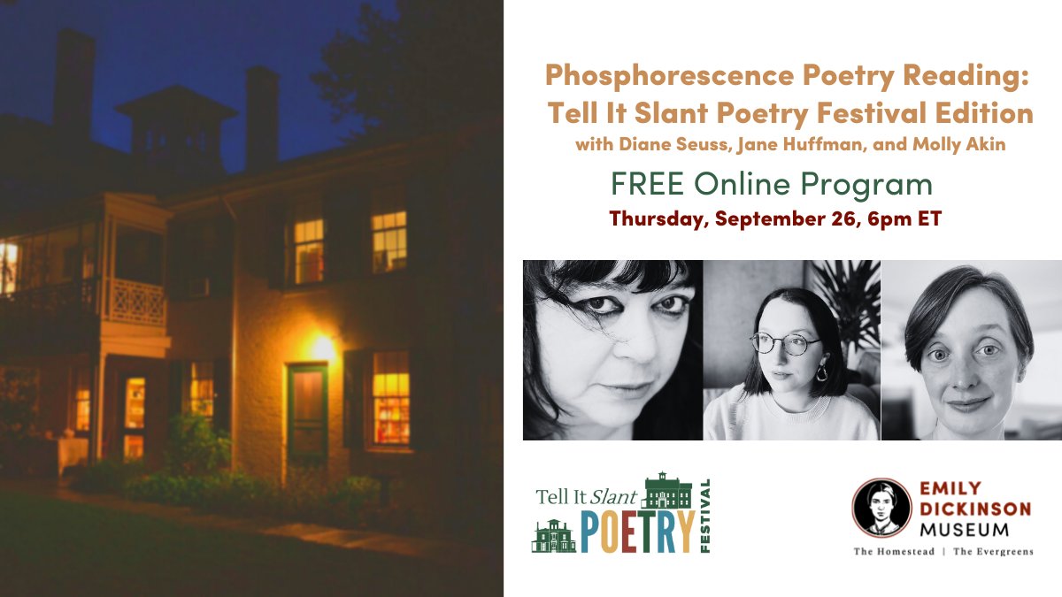 Academy of American Poets (@poetsorg) on Twitter photo Check out our #poetrynearyou Pick of the Week:
Pulitzer Prize winner Diane Seuss @dlseuss, Jane Huffman <a href="/janechuffman/">Jane 😶🌫️ Huffman</a>, & Molly Akin @molly_akin will read at the Emily <a href="/DickinsonMuseum/">Emily Dickinson Museum</a>’s Tell It Slant Poetry Festival on September 26. Register in advance for this free, online Check out our #poetrynearyou Pick of the Week:
Pulitzer Prize winner Diane Seuss @dlseuss, Jane Huffman <a href="/janechuffman/">Jane 😶🌫️ Huffman</a>, & Molly Akin @molly_akin will read at the Emily <a href="/DickinsonMuseum/">Emily Dickinson Museum</a>’s Tell It Slant Poetry Festival on September 26. Register in advance for this free, online
