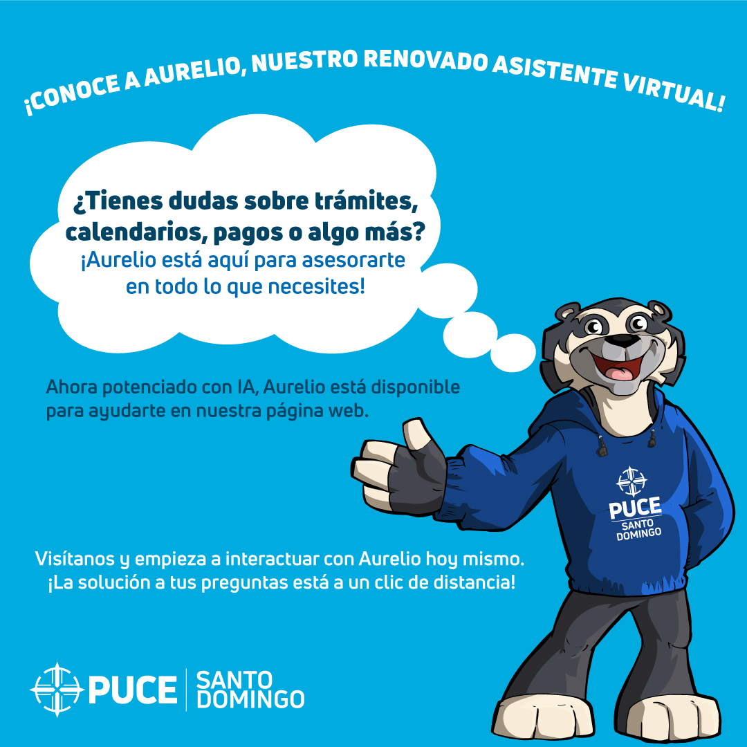 PUCE_StoDgo's tweet image. 🤖✨ ¡Te presentamos a Aurelio, tu asistente virtual en la #PUCESD! 💬
Resuelve todas tus dudas rápido y fácil en nuestro sitio web 👉 pucesd.edu.ec
#AurelioBot #AsistenteVirtual #PUCESD