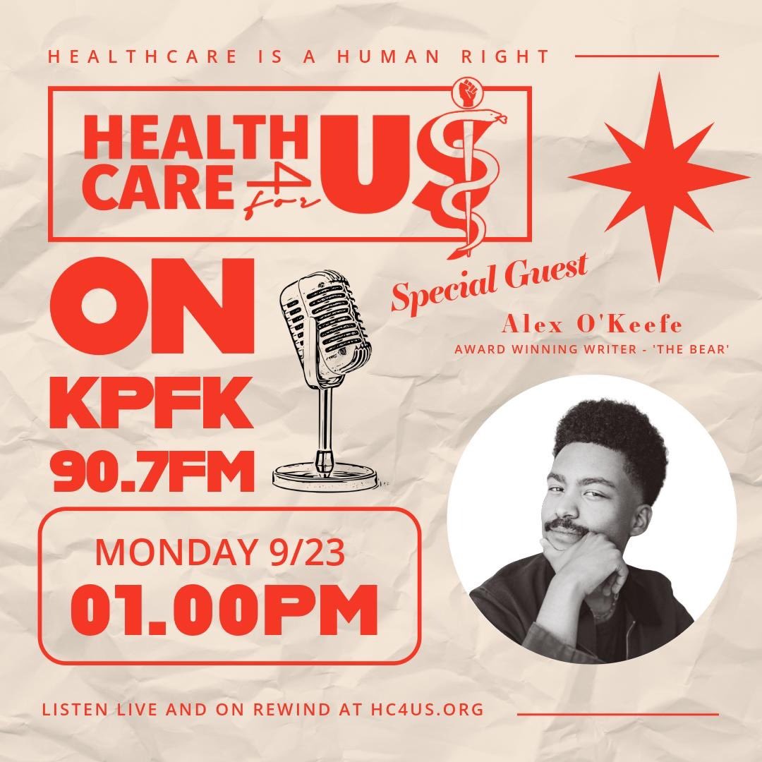 Hey Hollywood! We've got one of your most talented writers &amp; badass labor organizers, Alex O'Keefe of *The Bear* 🐻 joining us on <a href="/KPFK/">KPFK</a> Health Care for US. 📻Tune in Monday, 9/23 at 1PM on 90.7FM or stream live at KPFK.org #TheBearFX #singlepayer #M4A  #CalCare