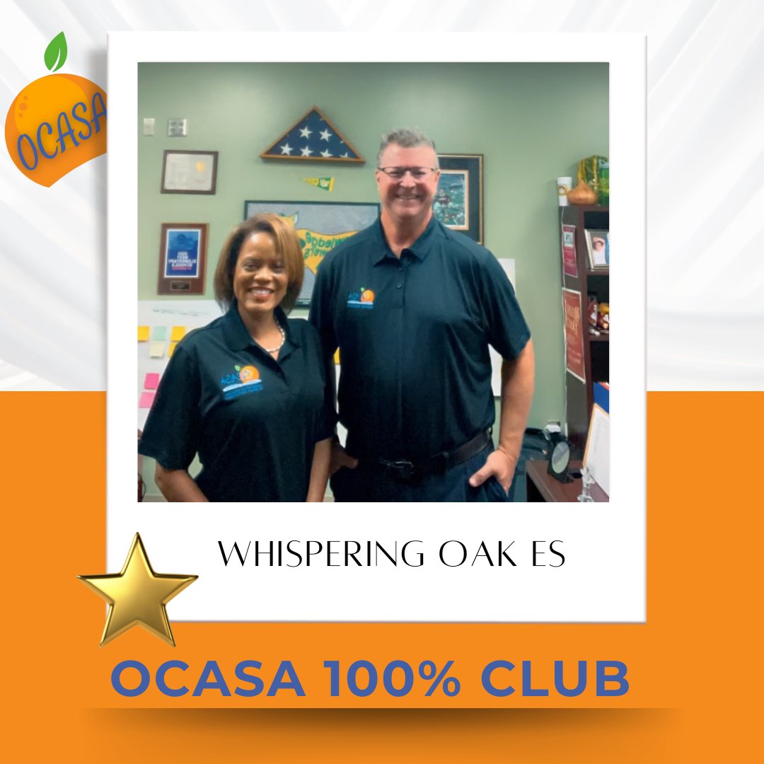 Another OCASA 100% Club member! Congrats to Assistant Principal Tricia Travis and Principal Kip Montgomery of the great Whispering Oak Elementary!
