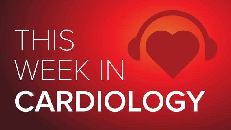 Sep 20 2024 This Week in Cardiology dlvr.it/TDV6HJ