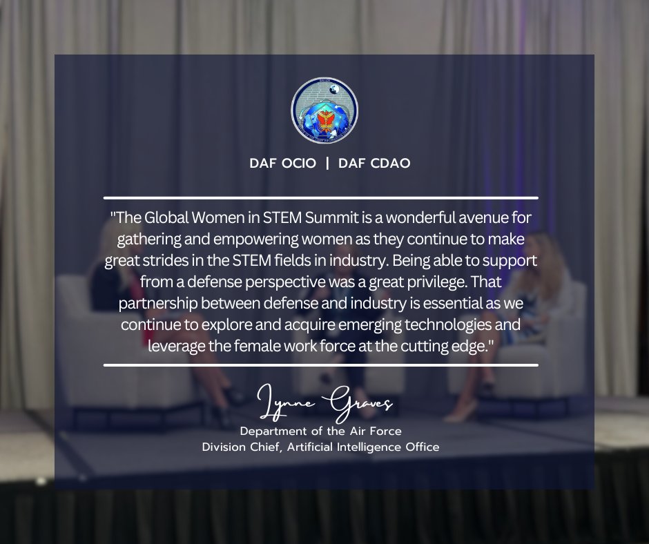 Air Force Chief Data and AI Office (@daf_cdao) on Twitter photo Last week, Dr. Lynne Graves, Chief of Artificial Intelligence Division of CDAO, shared her insights during the Global Women in STEM Leadership Summit on how to harness AI to propel our organization forward and cultivating a culture that embraces innovation and adaptability. Last week, Dr. Lynne Graves, Chief of Artificial Intelligence Division of CDAO, shared her insights during the Global Women in STEM Leadership Summit on how to harness AI to propel our organization forward and cultivating a culture that embraces innovation and adaptability.