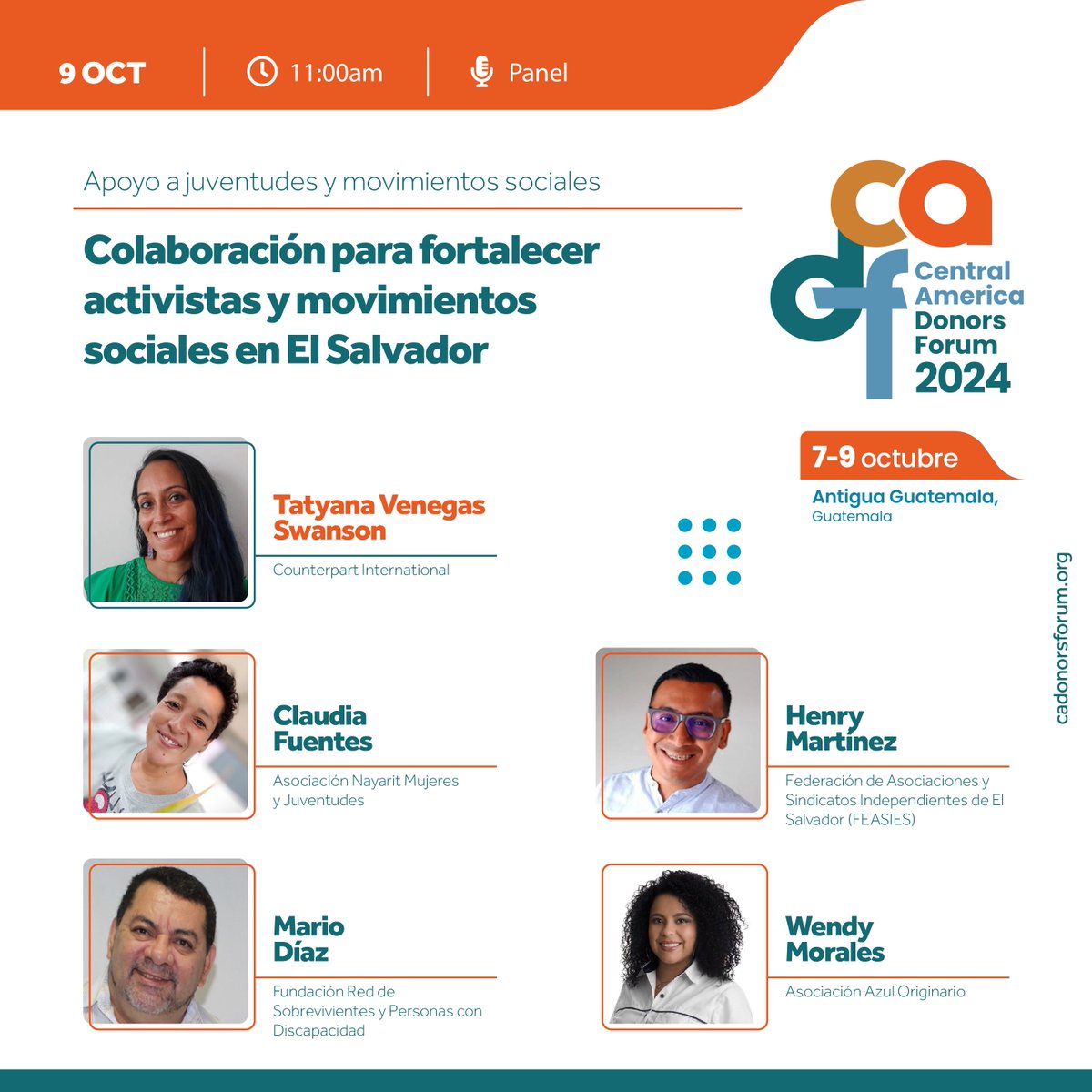 #MovimientosSociales en el #CADF2024

Collaboration to Strengthen Activists &amp; Social Movements in El Salvador

📔Agenda: cadonorsforum.org/agenda2024/ 
📕 English Agenda: cadonorsforum.org/en/2024agenda/

<a href="/Feasies_/">FEASIES</a> <a href="/nayarit_sv/">Nayarit Mujeres y Juventudes</a> <a href="/AzulOriginario/">Azul Originario</a> <a href="/mario_diaz84237/">Mario Díaz</a> <a href="/counterpartint/">Counterpart International</a>