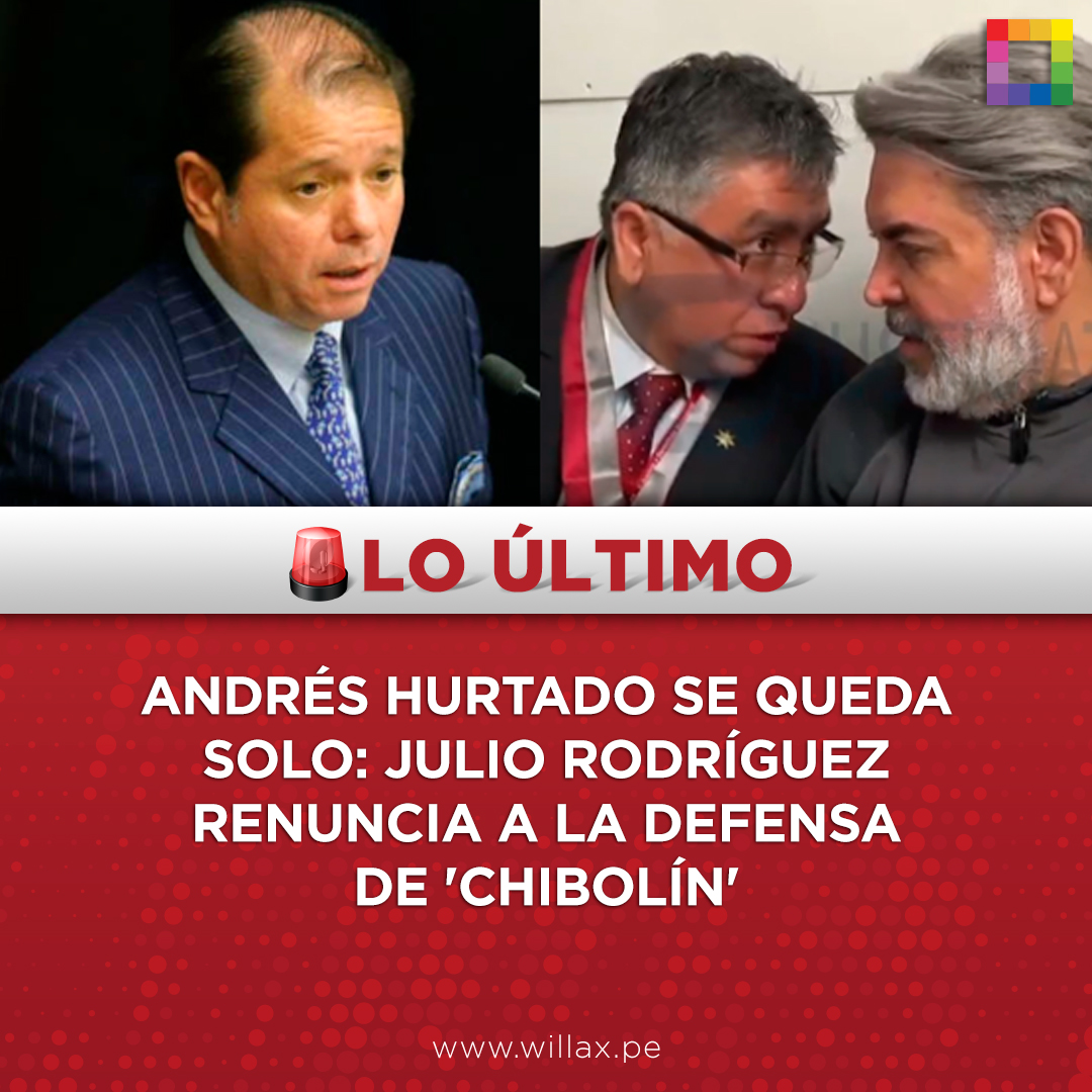 willaxtv's tweet image. #LOÚLTIMO | Andrés Hurtado se queda solo: Julio Rodríguez renuncia a la defensa de 'Chibolín'.

Lee más aquí 👉 bit.ly/47vGJOt