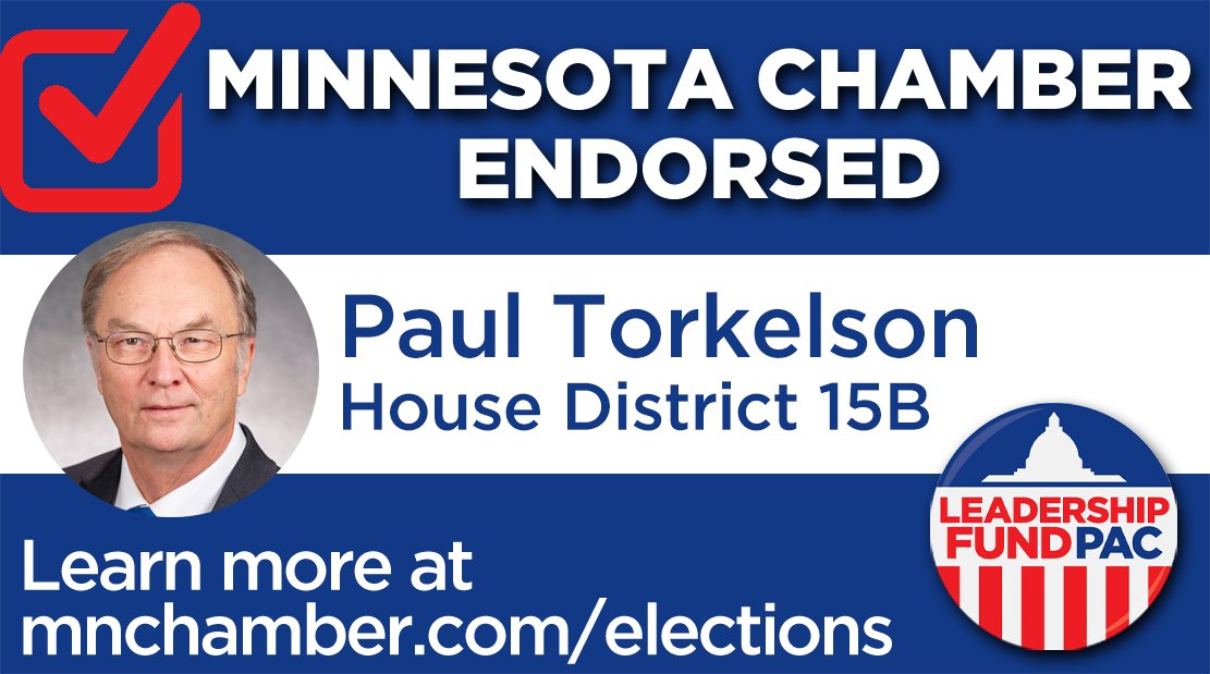 MCC_ChamberPAC's tweet image. The Leadership Fund PAC endorses @Paul_Torkelson in House District 15B. #mnleg

Learn more at mnchamber.com/elections