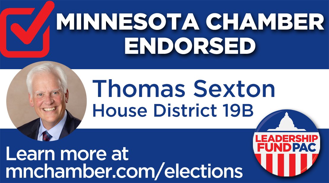 MCC_ChamberPAC's tweet image. The Leadership Fund PAC endorses Thomas Sexton in House District 19B. #mnleg

Learn more at mnchamber.com/elections