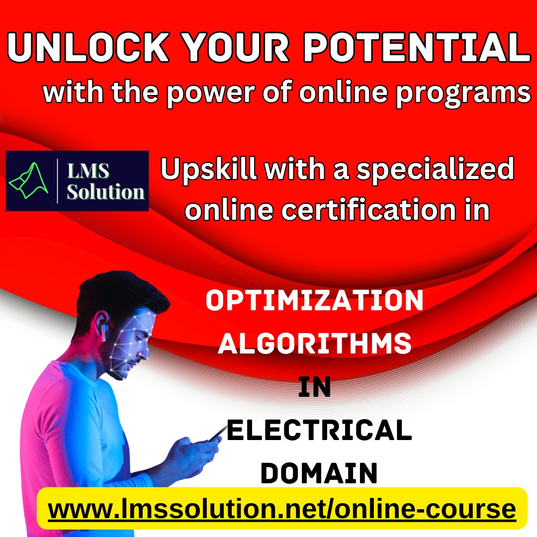 Lms_Solution's tweet image. Online Certification in Optimization Algorithms for Electrical Engineers
lmssolution.net/online-course
#OnlineCertification #OptimizationAlgorithms #ElectricalEngineering #CareerGrowth #ProfessionalDevelopment #TechSkills #AdvancedLearning #ElectricalEngineers #OnlineLearning