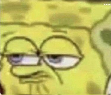 meme thread ? i need some new ones but ill start it 🧍🏽‍♀️