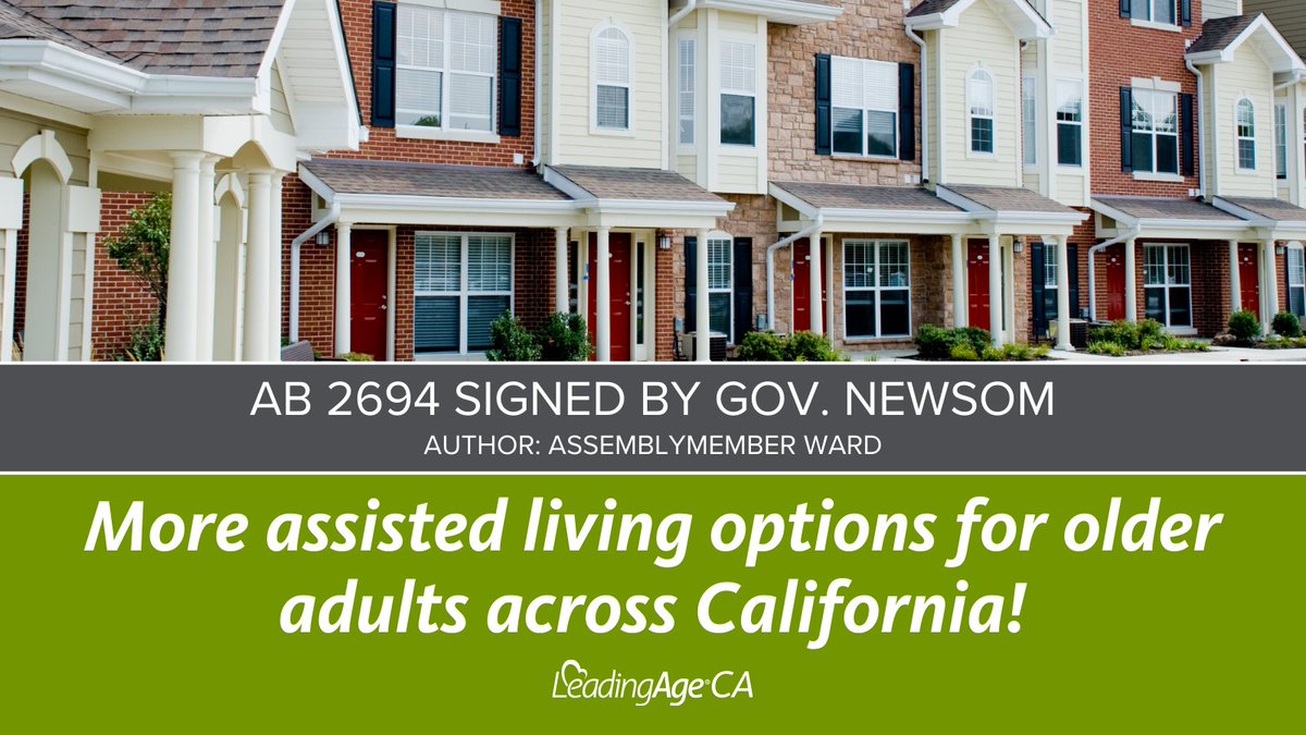 We're excited to share that our sponsored AB 2694(Ward) has been signed by Governor Newsom! 🎉We are grateful to Assemblymember Ward and Governor Newsom for their support! Full Statement here: ow.ly/gKPZ50Tsa4I  #LeadingAgeCA #AB2694 #CAAssistedLiving