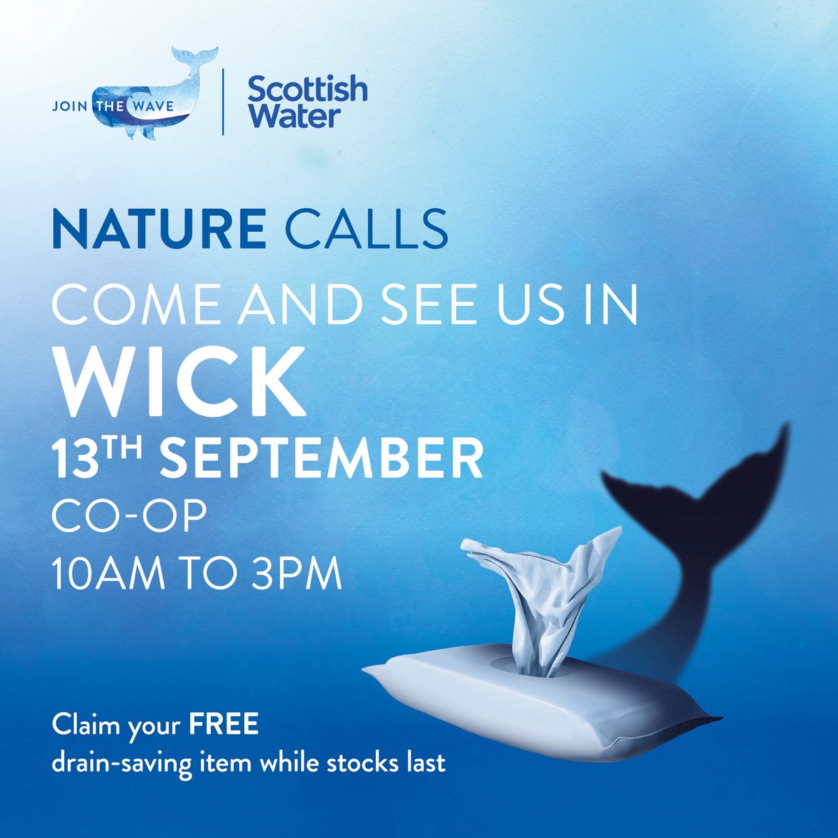 ScotWaterNorth's tweet image. Come &amp;amp; see us in #Wick. We’ll be in the Co-op, Angle Park, Thurso Rd, 13 September, from 10am-3pm. Chat to our friendly team about our #NatureCalls campaign - pick up a free gunk pot, bathroom bin or reusable wipes pack (while stocks last)! 

Visit: yourwateryourlife.co.uk/events