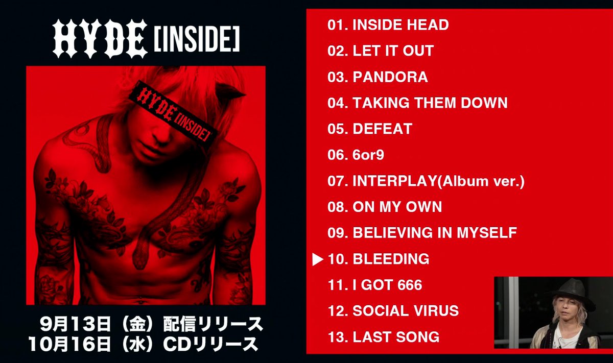 YU18862090's tweet photo. HYDE［INSIDE］配信4日前
10. BLEEDING
ライヴで初めて聴いた時ぶちかまされた！すごいのきた！
アッパーなメタル始まりからHYDEさんのスクリーム
クーッGO！で一気にあがる！スピード感とスリリングと激しさがあるのにキャッチーでMad
ちょっと怖いけど好き💓
#HYDE #INSIDEHEAD  #配信まであと4日 https://t.co/a82ZoAqK5p