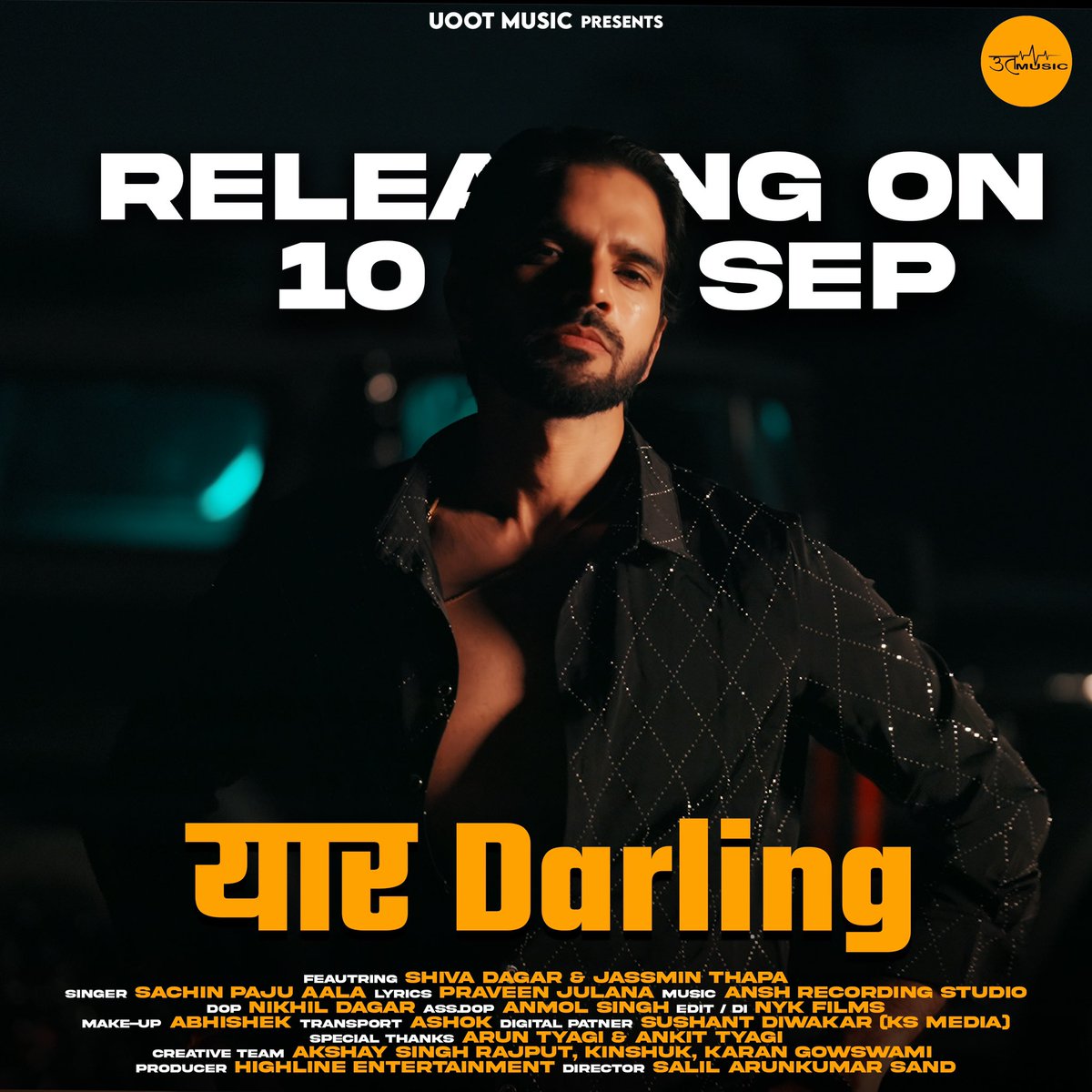 September 10, 2024, #UootMusic is set to launch a foot tapping party anthem, यार Daling. Featuring #JassminThapa and #ShivaDagar, this rocking track has been rendered by #SachinPajuAala, composed by #AnshRecordingStudio, and penned by Praveen Julana. <a href="/isalilsand/">salil arunkumar sand</a> <a href="/shiva_dagar/">shiva dagar ॐ</a>