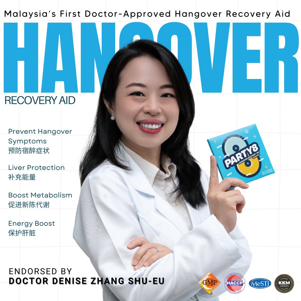 Party8my's tweet image. We’re excited to officially announce that #Party8 is now Malaysia’s Only Doctor-Endorsed Hangover Recovery Aid! We’re honored to collaborate with Dr. Denise Zhang Shu-Eu, a respected medical professional, who fully endorses Party8 for its effective hangover relief.