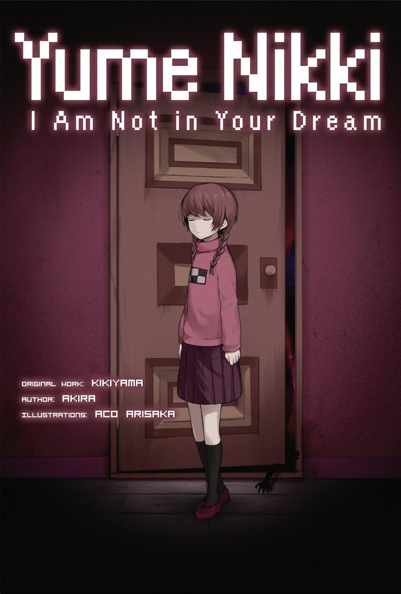 Fun Fact: While the manga is pretty well known in the YN community, the novel “Yume Nikki: I Am Not in Your Dream” is pretty obscure. Certainly is an interesting adaptation of Yume Nikki #yumenikki