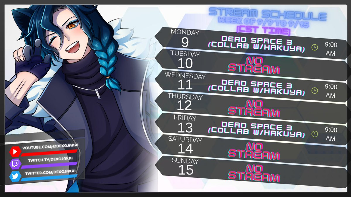 DexoJakai's tweet photo. Here's the schedule for this week!

I'll be collabing with @tsukioogami all week playing Dead Space 3!

Lets see if we can clear the game this week since we made some good progress in previous collabs!

#Vtuber || #Collabweek || #VtuberCollab ||  #DeadSpace3 https://t.co/oT6FSY3Aov
