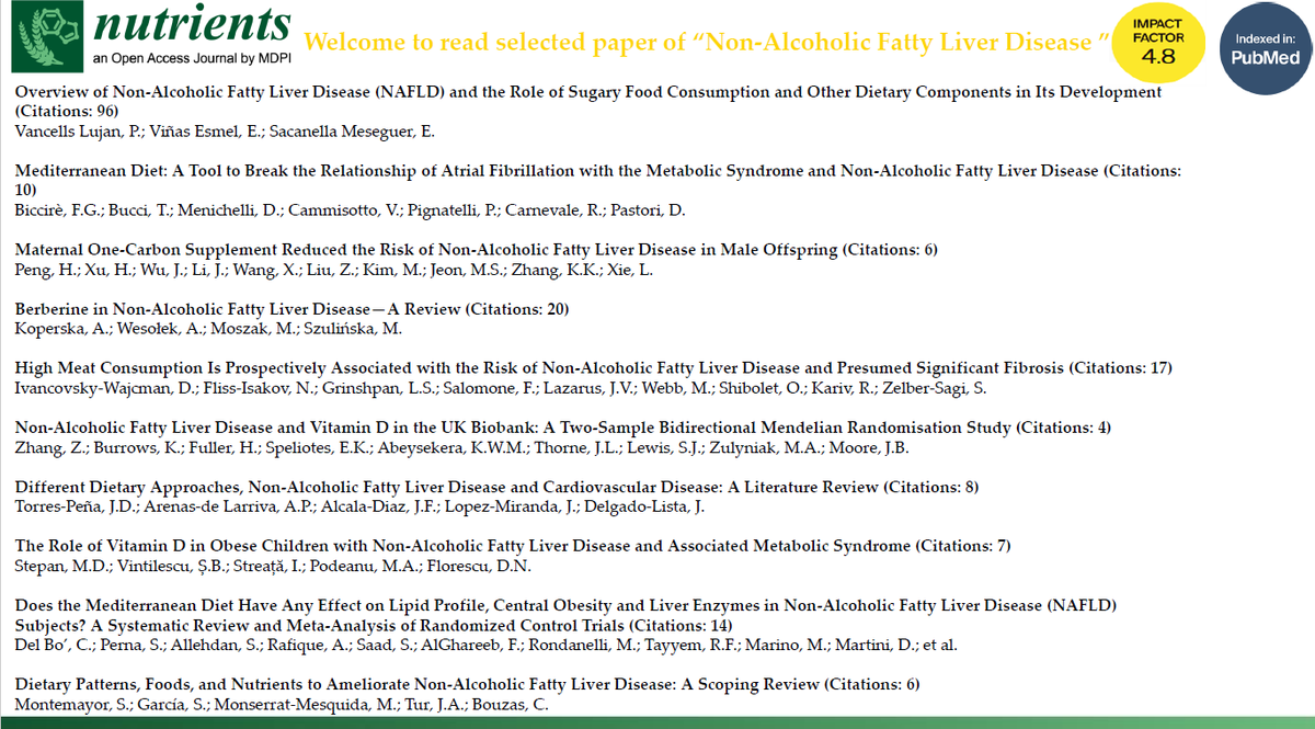 💐Recommend Nutrients High-cited Papers about "#NAFLD"! 
mdpi.com/2072-6643/13/5… mdpi.com/2072-6643/14/6… mdpi.com/2072-6643/14/1… mdpi.com/2072-6643/14/1… mdpi.com/2072-6643/14/1… mdpi.com/2072-6643/15/6… mdpi.com/2072-6643/15/6… mdpi.com/2072-6643/15/9… mdpi.com/2072-6643/15/1…