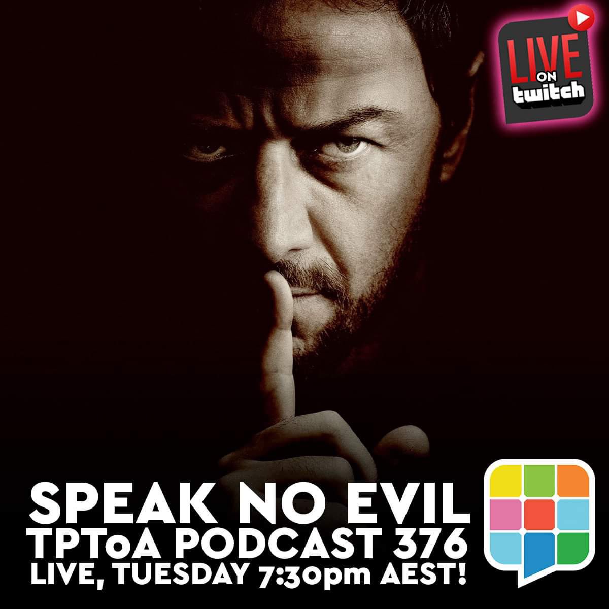 Shhh! Tuesday night at 7:30pm we are chatting about the new #blumhouse thriller; #SpeakNoEvil. It’s based on the 2023 Dutch film of the same name, so if you’ve seen either version it’ll be worth the chat! Head to bit.ly/TPTOATwitch and be ready to speak up! @universalpicsau