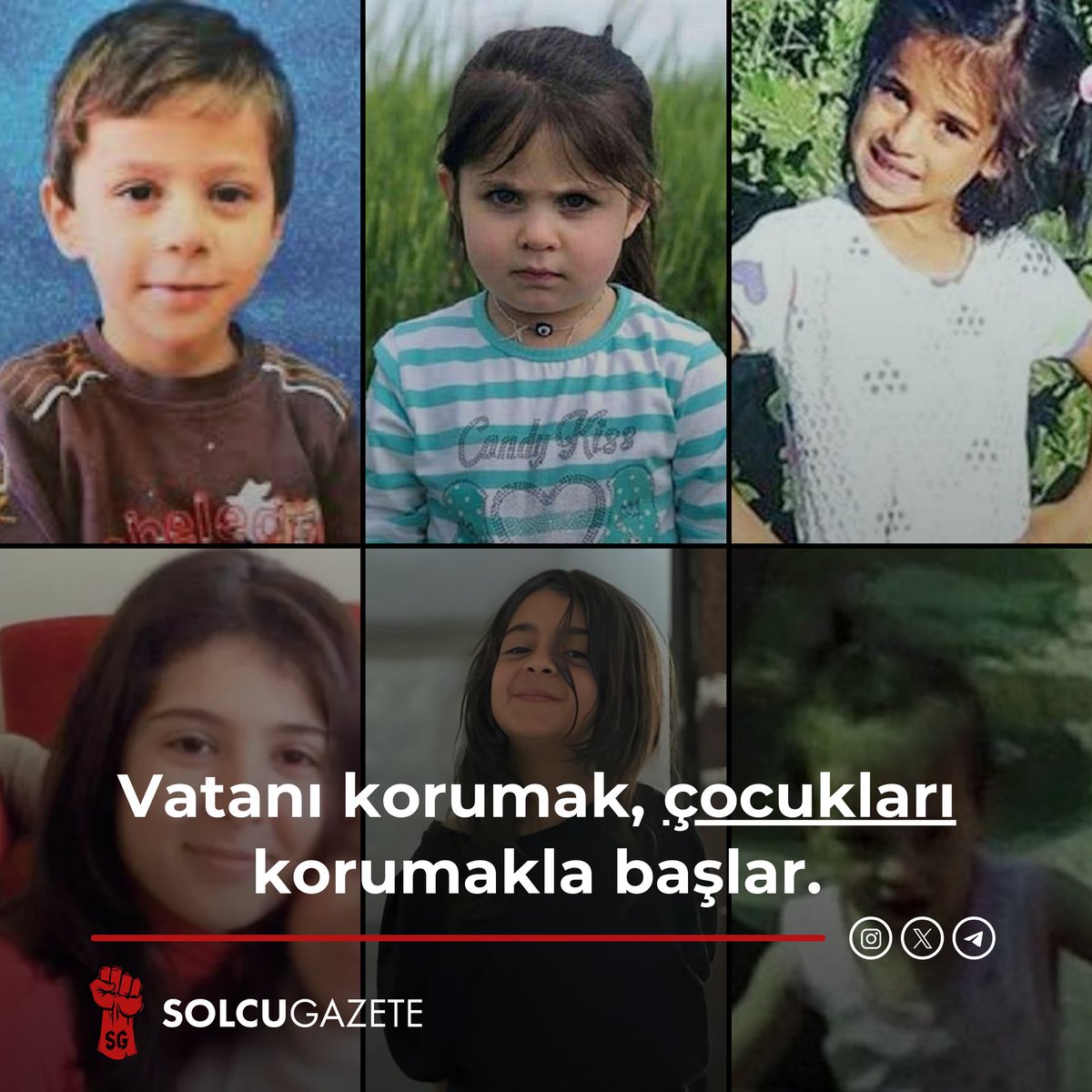 Vatanı korumak, çocukları korumakla başlar.
