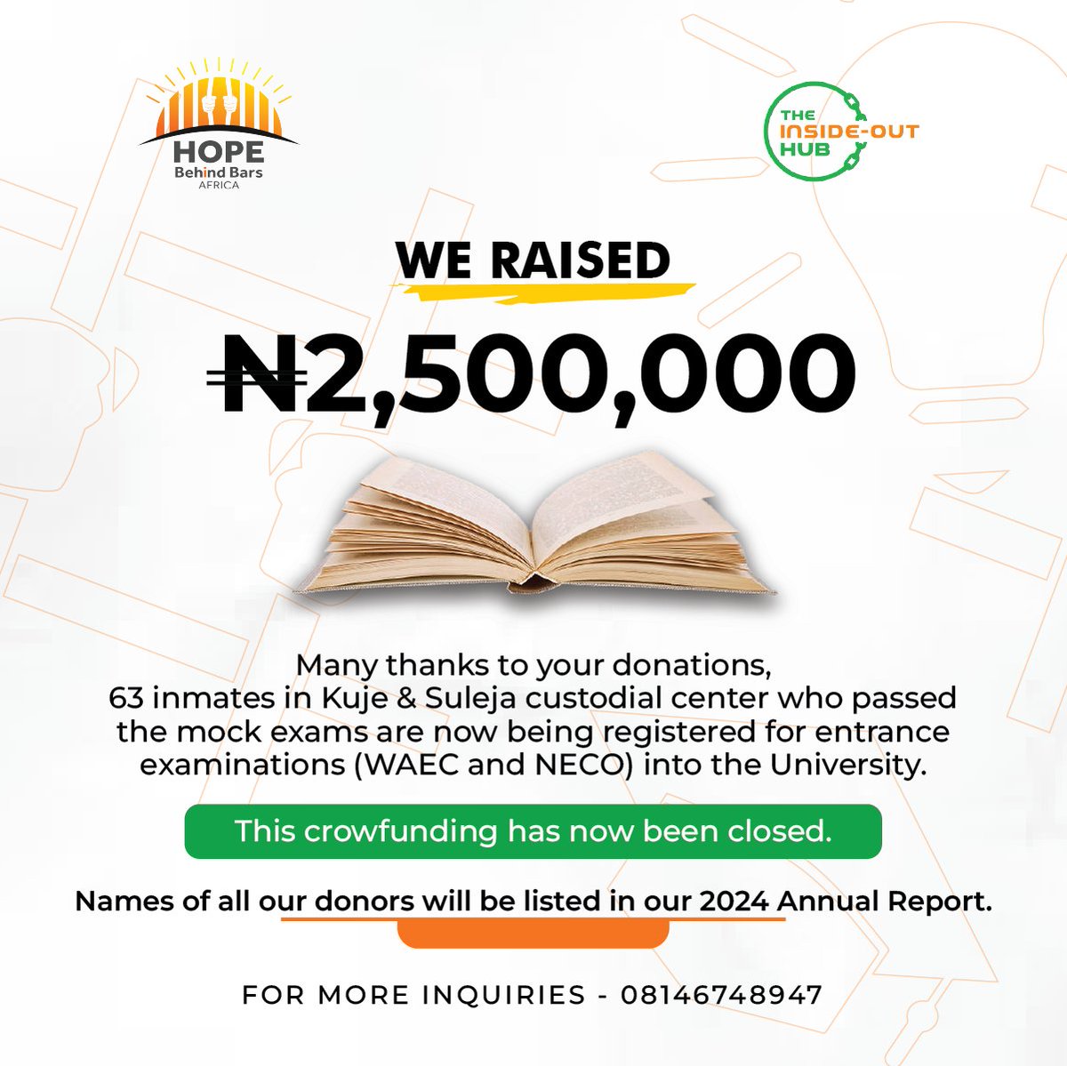 hopebehindbar's tweet photo. We are grateful to everyone that supported the #LearningBehindBars Campaign!
Thanks to your contributions, we were able to raise the sum of N2,500,000, which we've handed over to @CorrectionsNg. 63 incarcerated individuals who passed the Mock examinations are being registered for WAEC and NECO examinations.
By supporting this campaign, you've given these persons the opportunity to better their lives and be useful to the society.
Full details of all our donors will be shared in our annual report. Should you prefer to be anonymous kindly send us a mail - hello@hopebehindbarsafrica.org.
#EducateAnInmate
#HopeBehindBars
#SupportanInmate
@waecnigeria
@Neconigeria
@RinsolaAbiola
@InibeheEffiong