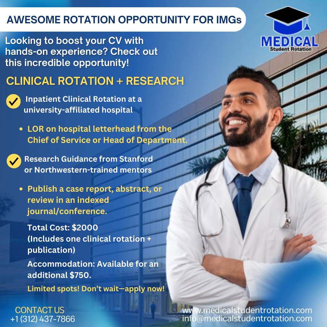 Elevate Your Medical Career with Top Hospital-Based Rotations!
Secure your spot in leading hospitals like the University of Chicago Medical Center, Jackson Park, and more. 
.
WhatsApp: 1-312-437-7866
📷 Email: info@medicalstudentrotation.com
.
Start your journey now!