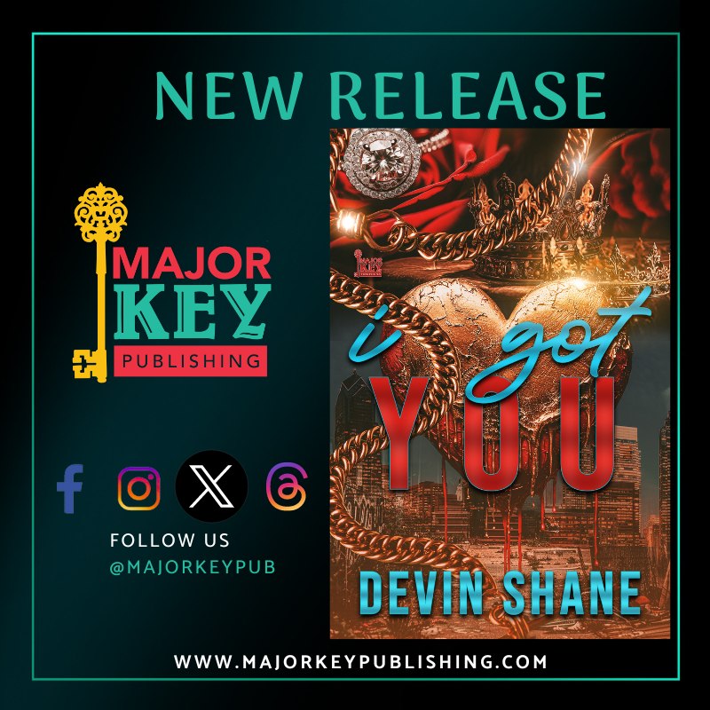 MajorKeyPub's tweet image. 📷 MAJOR KEY ALERT - NEW RELEASE! 📷
amzn.to/3MDl7pv
In this cold, scheming ass world, whose really got you?

#majorkeypublishing #urbanromance #Amazon #kindle #urbanfiction #goodreads #kindleunlimited #urbanauthors #urbanreads #urbanlit