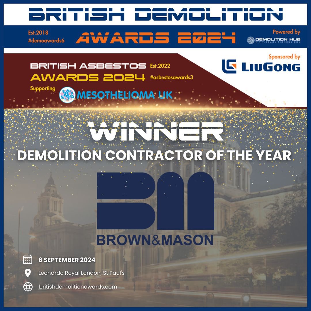 BrownandMason's tweet image. On Friday, Brown and Mason attended the British Asbestos and Demolition Awards and are incredibly proud to celebrate our success as CONTRACTOR OF THE YEAR 2024. 
We thank our hosts @DemolitionHub! 
Congratulations to all the nights winners!