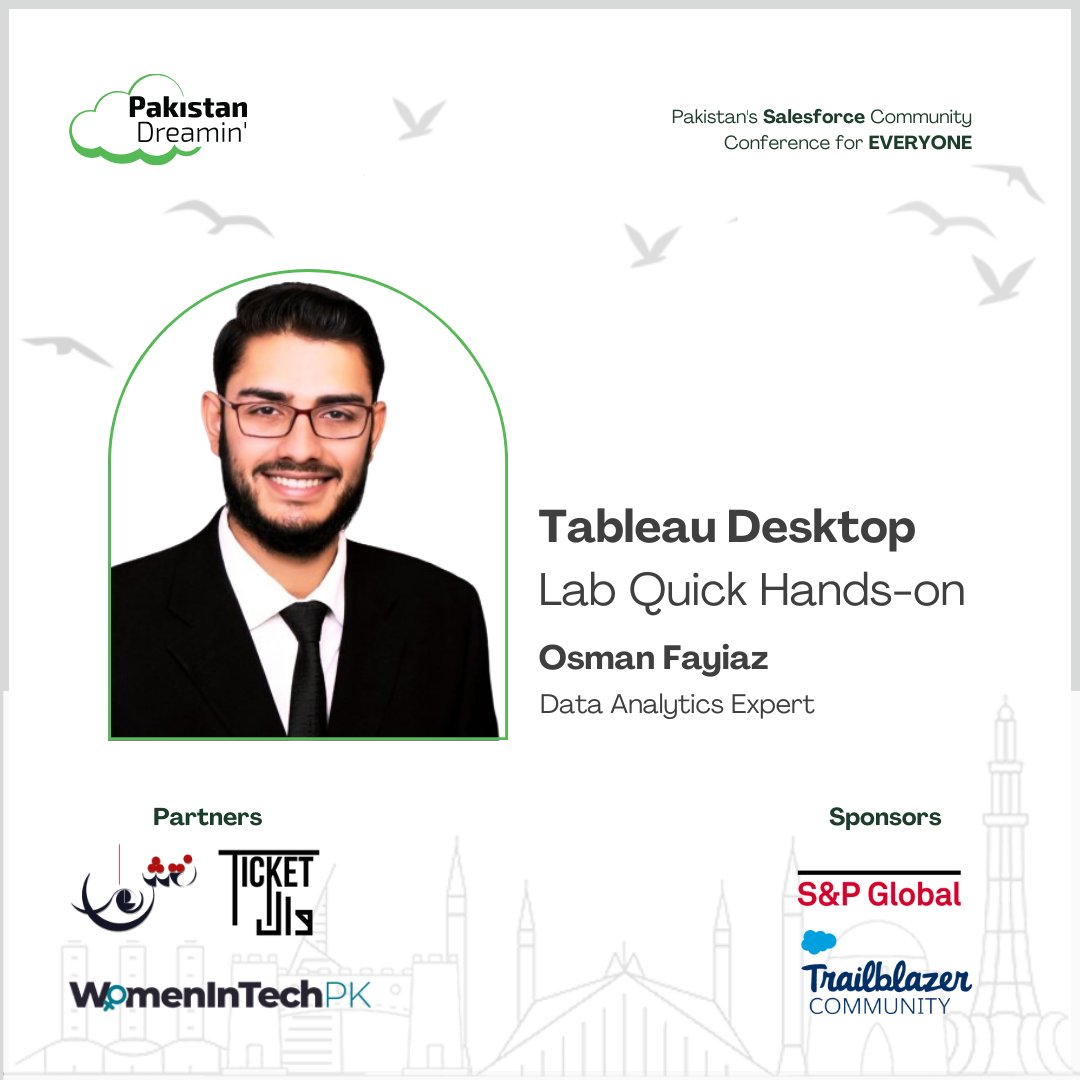 Excited for Osman Fayiaz at Pakistan Dreamin' 2024! Their session, Tableau Desktop Lab Quick Hands-on, is a beginner-friendly intro to Tableau’s practical uses. Join us in Islamabad on October 5th, 2024—register now!