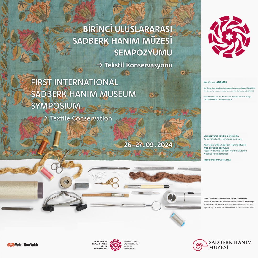 SadberkHanim's tweet photo. “Uluslararası Sadberk Hanım Müzesi Sempozyum Serisi başlıyor!”… https://t.co/lS0vVgztJ4 #Uluslararası #Sempozyum #TekstilKonservasyon #Symposium #TextileConservation #SadberkHanmMüzesi #SadberkHanimMuseum #SHMSymposium #ANAMED #VehbiKocVakfi https://t.co/DAHJhoifv0