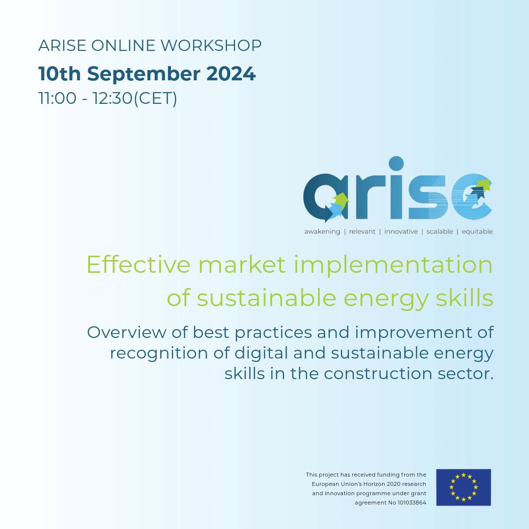 ⏳Happening tomorrow: 𝗔𝗥𝗜𝗦𝗘 𝗢𝗡𝗟𝗜𝗡𝗘 𝗪𝗢𝗥𝗞𝗦𝗛𝗢𝗣 on effective market implementation of sustainable energy and digital skills in the construction sector 🍃

📆10.09.2024
⌚️11:00 (CET)   
📍Online 
📒Agenda➡️shorturl.at/Ux7IH 
✍🏽Register➡️shorturl.at/eiO6i